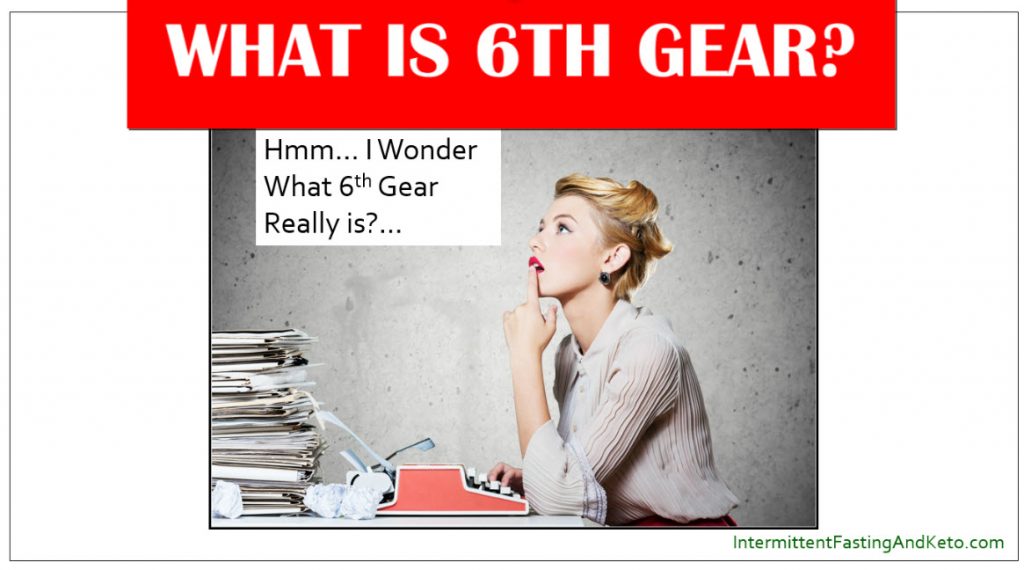 what-is-6th-gear-intermittent-fasting-and-keto
