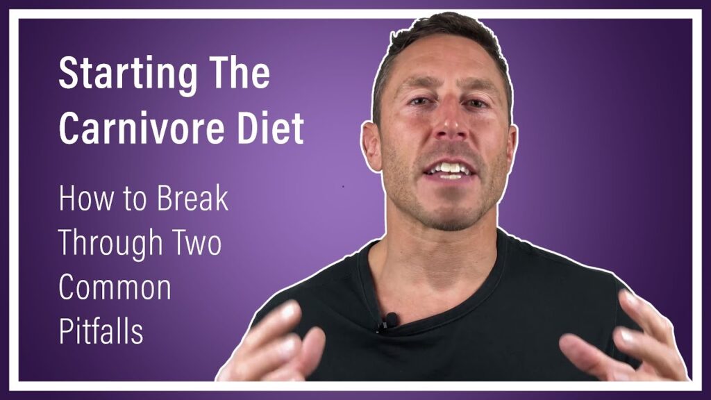Starting The Carnivore Diet How To Avoid Two Common Pitfalls